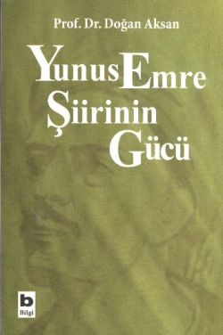 Yunus Emre Şiirinin Gücü