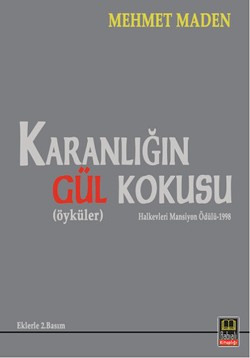 Karanlığın Gül Kokusu