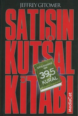 Satışın Kutsal Kitabı Satış Başarısı İçin 39,5 Kural