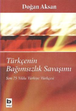 Türkçenin Bağımsızlık Savaşımı