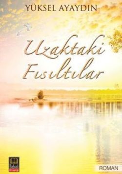 Uzaktaki Fısıltılar