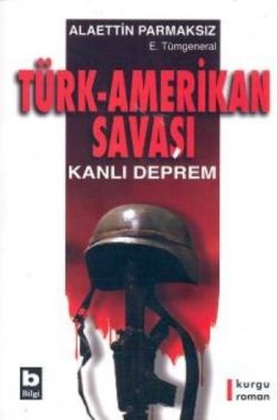 Türk - Amerikan Savaşı