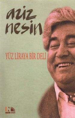 Yüz Liraya Bir Deli