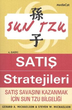 Sun Tzu’dan Satış Stratejileri Satış Savaşını Kazanmak İçin Sun Tzu Bilgeliği