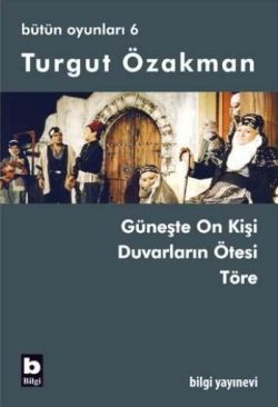 Turgut Özakman Bütün Oyunları 6