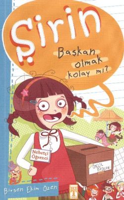 Şirin - Başkan Olmak Kolay mı?