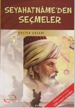 Seyahatname’den Seçmeler