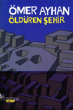 Öldüren Şehir