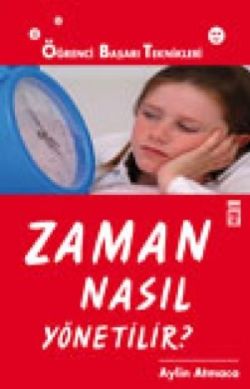 Zaman Nasıl Yönetilir?