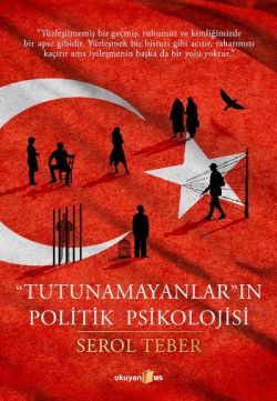 Tutunamayanların Politik Psikolojisi