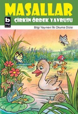 Masallar Çirkin Ördek Yavrusu