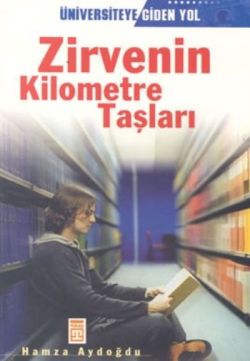 Zirvenin Kilometre Taşları: Üniversiteye Giden Yol