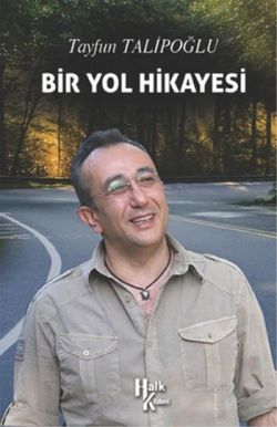 Bir Yol Hikayesi