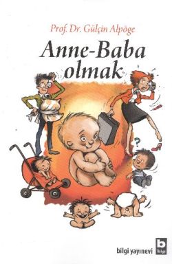 Anne - Baba Olmak