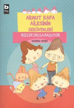 Armut Kafa Ailesinin Serüvenleri - İkizler Okula Başlıyor