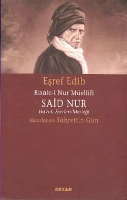 Risale-i Nur Müellifi Said Nur