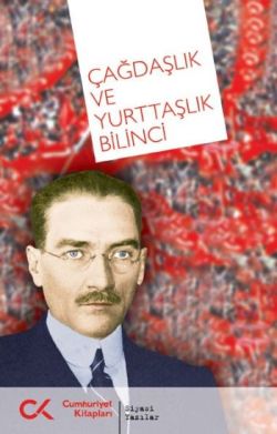 Çağdaşlık ve Yurttaşlık Bilinci