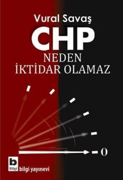 Chp  Neden İktidar Olamaz