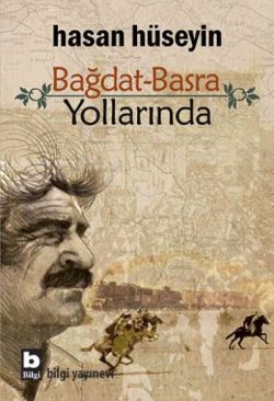 Bağdat-Basra Yollarında