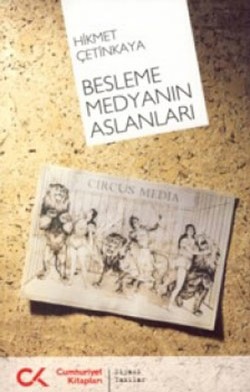 Besleme Medyanın Aslanları