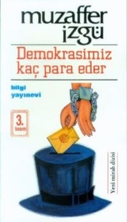 Demokrasimiz Kaç Para Eder