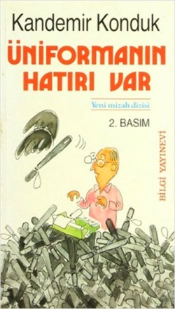 Üniformanın Hatırı Var