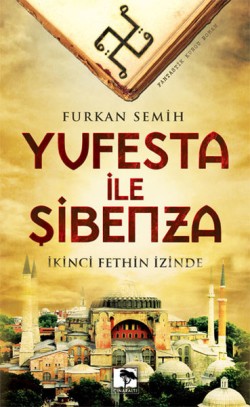 Yufesta ile Şibenza