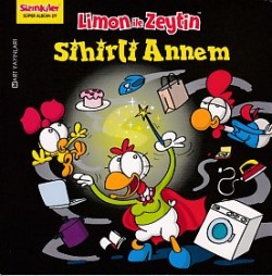 Limon ile Zeytin - Sihirli Annem