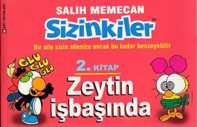 Sizinkiler Zeytin İşbaşında 2. Kitap