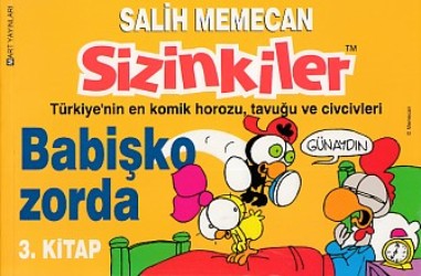 Sizinkiler - Babişko Zorda