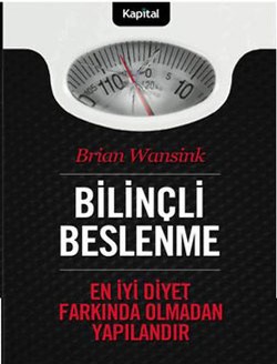 Bilinçli Beslenme