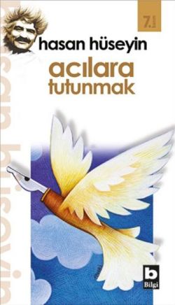 Acılara Tutunmak