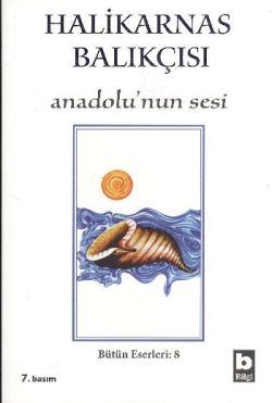 Halikarnas Balıkçısı - Anadolu’nun Sesi Bütün Eserleri 8