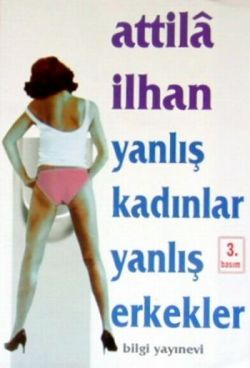 Yanlış Kadınlar Yanlış Erkekler