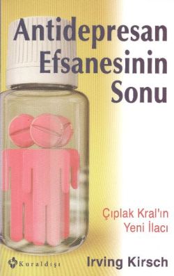 Antidepresan Efsanesinin Sonu