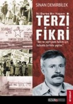 İki Darbe Bir Yaşam Terzi Fikri