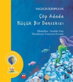 Çöp Adada Küçük Bir Deniz Kızı