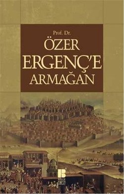 Özer Ergenç'e Armağan