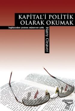 Kapital’i Politik Olarak Okumak