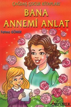 Bana Annemi Anlat