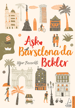 Aşk Barcelona'da Bekler