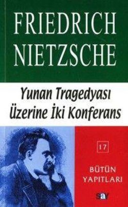 Yunan Tragedyası Üzerine İki Konferans