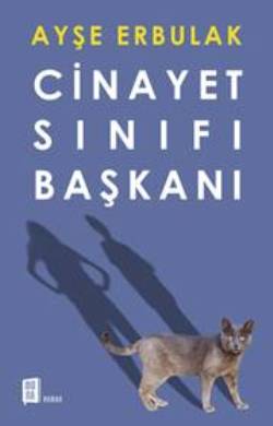 Cinayet Sınıfı Başkanı