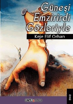 Güneşli Emzirirdi Gözleriyle