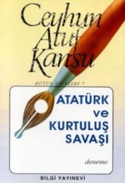 Atatürk ve Kurtuluş Savaşı