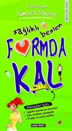 Sağlıklı Beslen Formda Kal