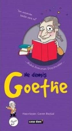 Ne Demiş Goethe