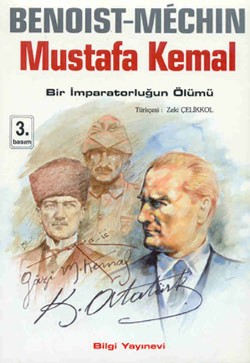 Mustafa Kemal: Bir İmparatorluğun Ölümü