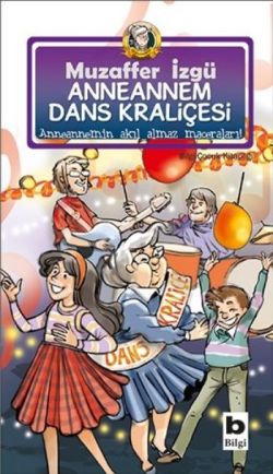 Anneannem Dans Kraliçesi 9. Kitap