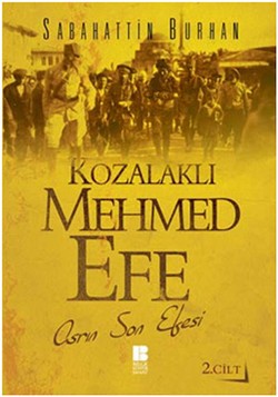 Kozalaklı Mehmed Efe 2.Cilt